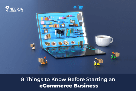 8 Things to Know Before Starting An eCommerce Business