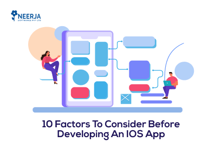 Factors to Consider Developing an IOS App